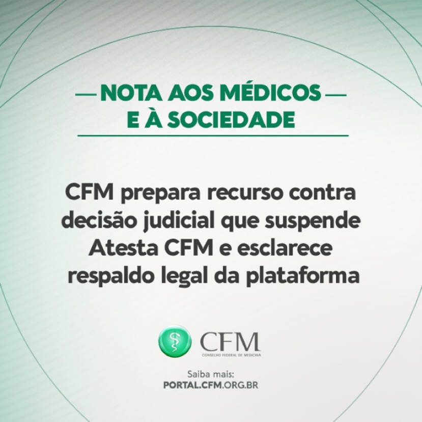 CFM prepara recurso contra decisão judicial que suspende Atesta CFM e esclarece respaldo legal da plataforma