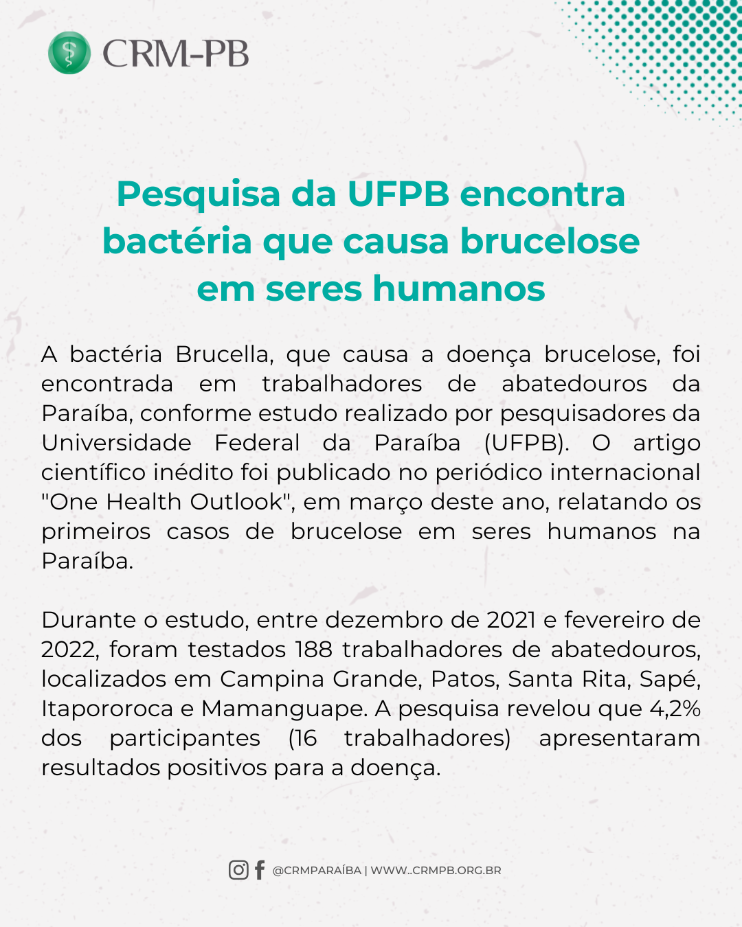Pesquisa da UFPB encontra bactéria que causa brucelose em seres humanos