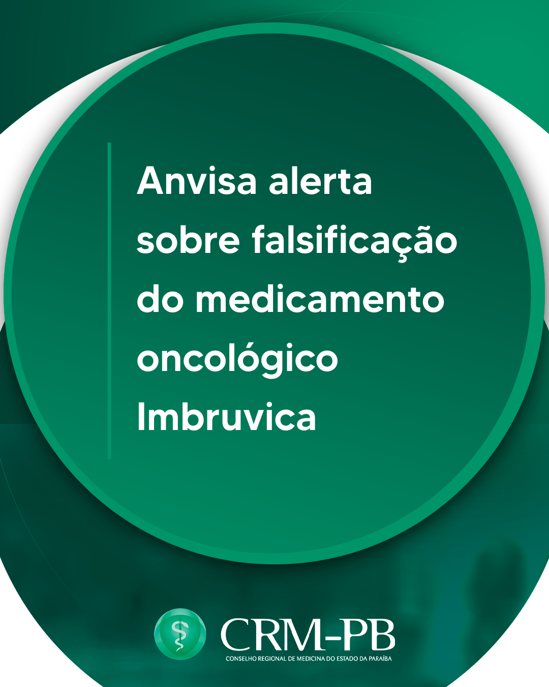 Anvisa alerta sobre falsificação do medicamento oncológico Imbruvica