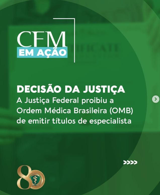 Justiça Federal proibiu a Ordem Médica Brasileira (OMB) de emitir títulos de especialista