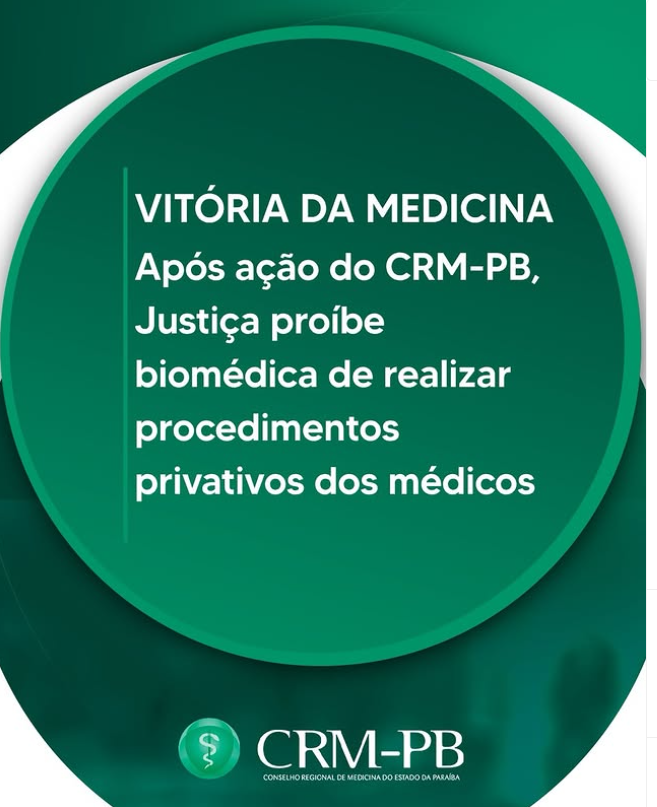 Após ação do CRM-PB, Justiça proíbe biomédica de realizar procedimentos privativos dos médicos