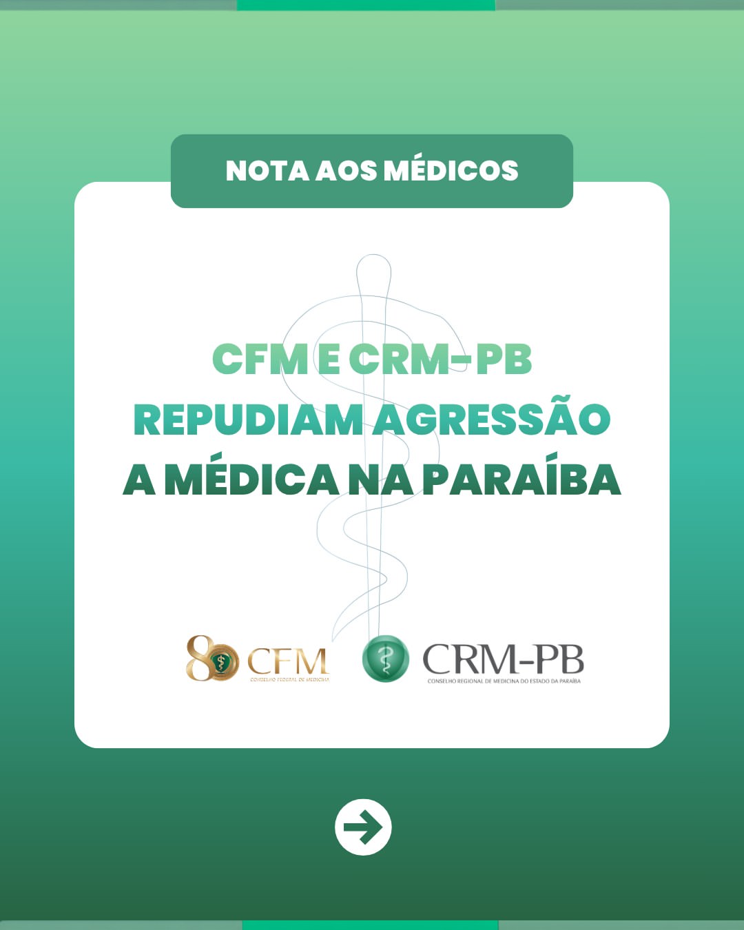 CFM e CRM-PB repudiam agressão a médica na Paraíba